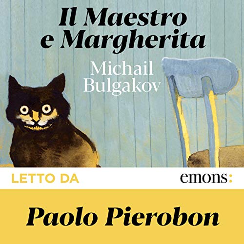 Il Maestro e Margherita by Michail Bulgakov