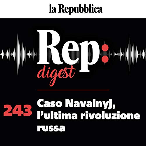 Caso Navalnyj, l'ultima rivoluzione russa