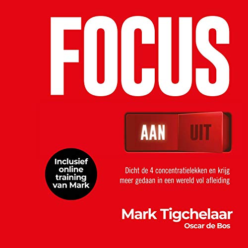 Focus AAN/UIT by Mark Tigchelaar