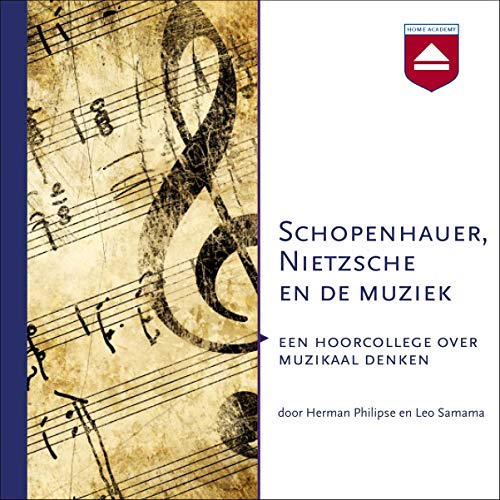 Schopenhauer, Nietzsche en de muziek