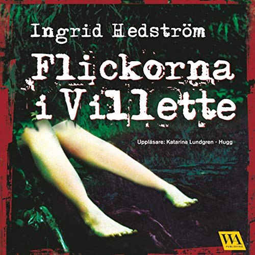Flickorna i Villette by Ingrid Hedström