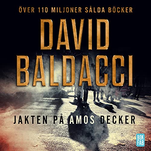 Jakten på Amos Decker by David Baldacci