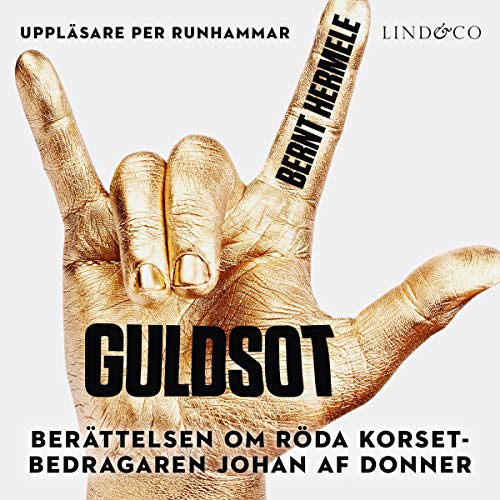 Guldsot by Bernt Hermele