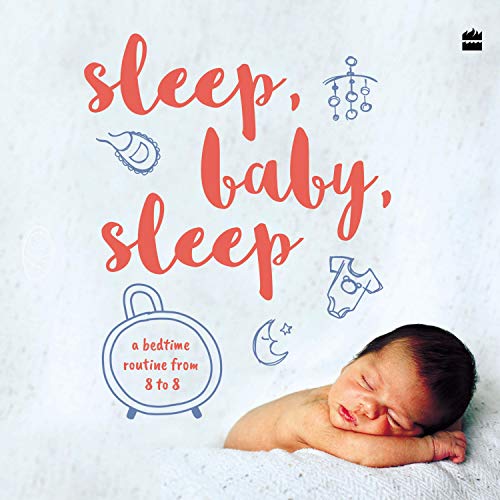 Sleep, Baby, Sleep by Kerry Bajaj