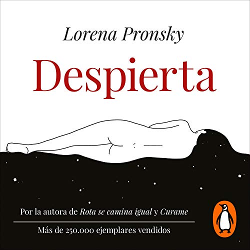 Despierta [Awake] by Lorena Pronsky