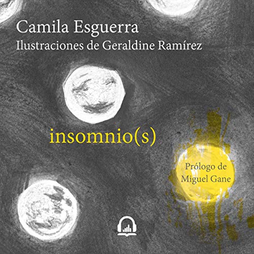 Insomnio(s) [Insomnia(s)] by Camila Esguerra