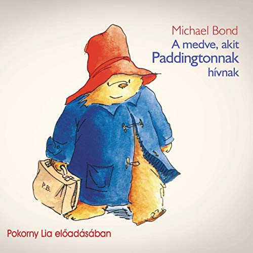 A medve, akit Paddingtonnak hívnak