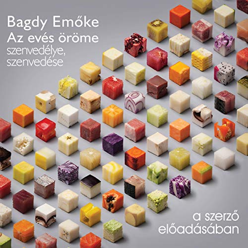 Az evés öröme by Bagdy Emőke