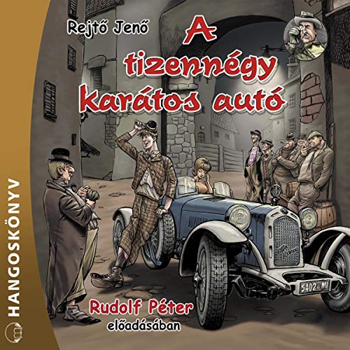 A tizennégy karátos autó