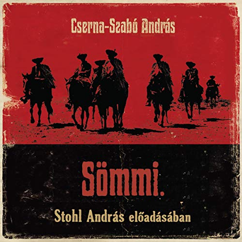 Sömmi. by Cserna-Szabó András