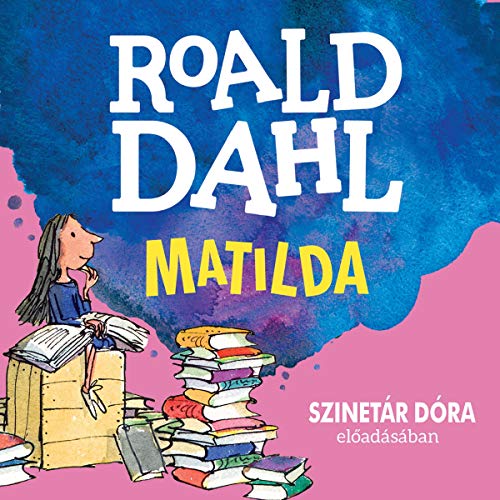 Matilda (Hungarian edition)