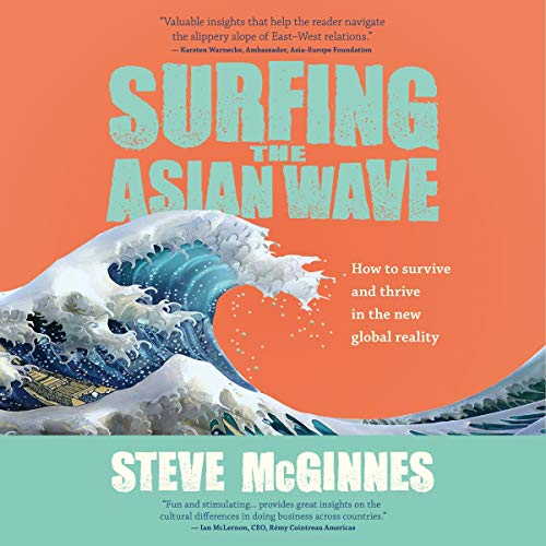 Surfing the Asian Wave by Steve McGinnes