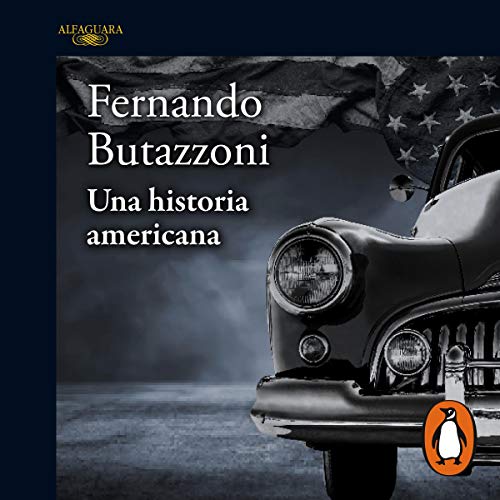 Una historia americana [An American History]
