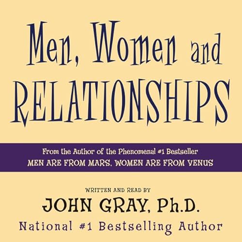 Men, Women and Relationships