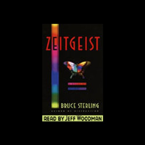 Zeitgeist by Bruce Sterling