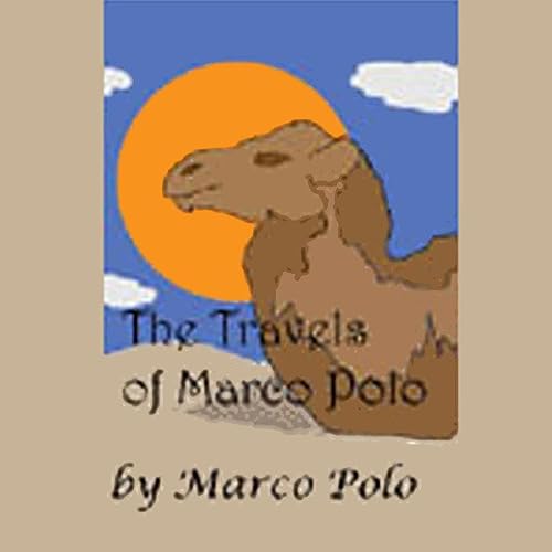 The Travels of Marco Polo