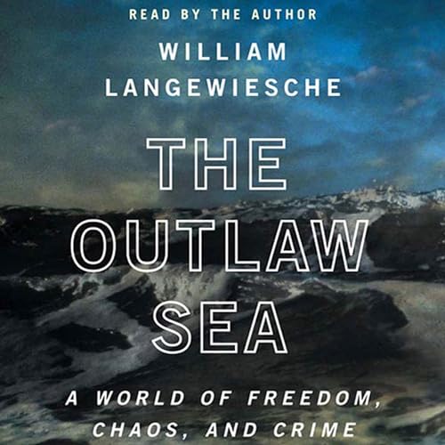 The Outlaw Sea