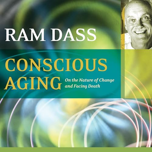 Conscious Aging