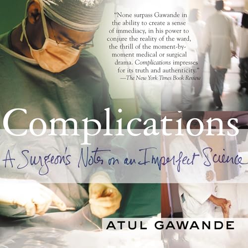 Complications by Atul Gawande