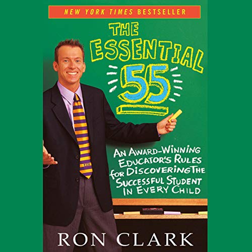 The Essential 55 by Ron Clark