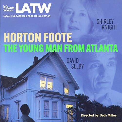 The Young Man from Atlanta by Horton Foote