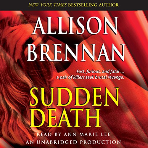 Sudden Death by Allison Brennan