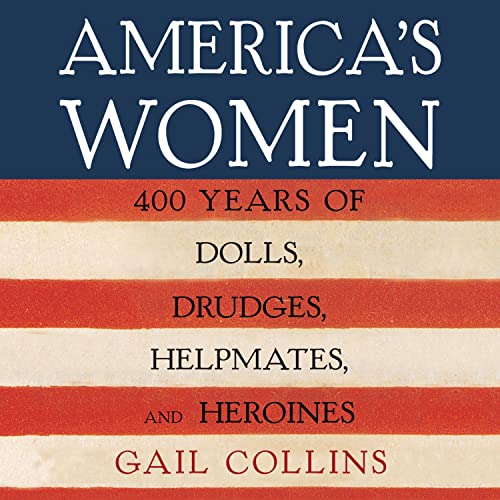 America's Women by Gail Collins