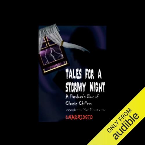 Tales for a Stormy Night by Edgar Allan Poe