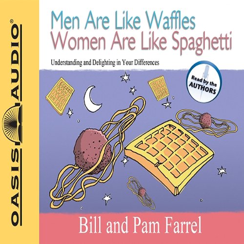Men Are Like Waffles Women Are Like Spaghetti