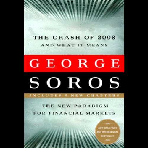 The Crash of 2008 and What It Means