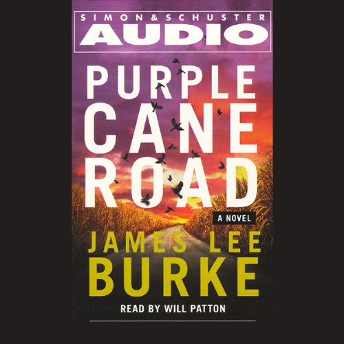 Purple Cane Road by James Lee Burke
