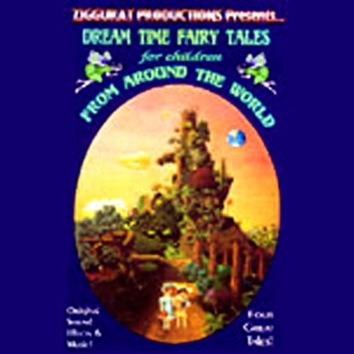 Dream Time Classics from Around the World by various