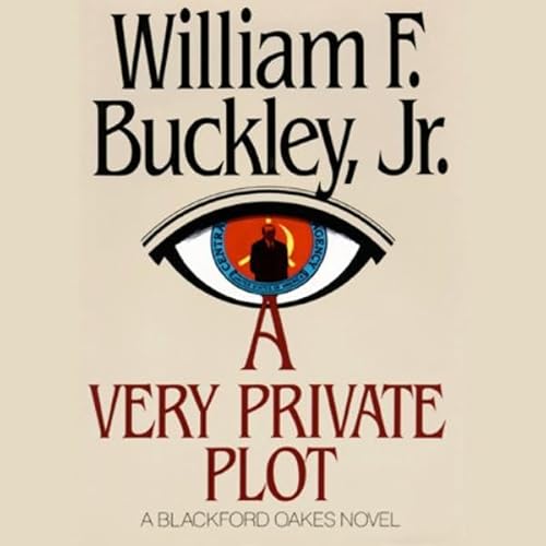 A Very Private Plot by William F. Buckley Jr.
