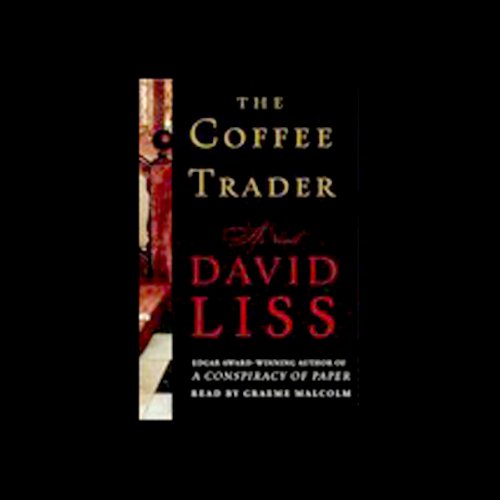 The Coffee Trader by David Liss