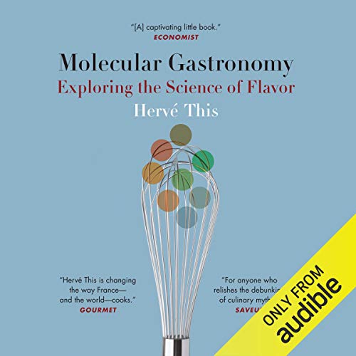 Molecular Gastronomy by Herve This
