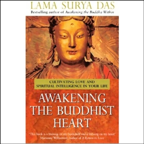 Awakening the Buddhist Heart