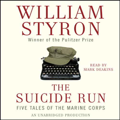 The Suicide Run by William Styron