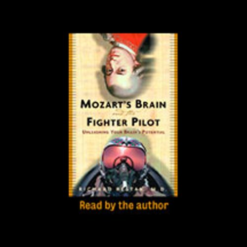 Mozart's Brain and the Fighter Pilot