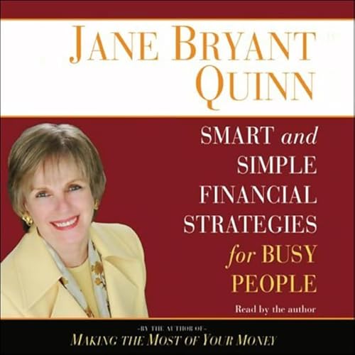 Smart and Simple Financial Strategies for Busy People