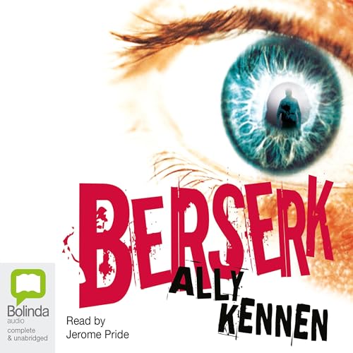 Berserk by Ally Kennen