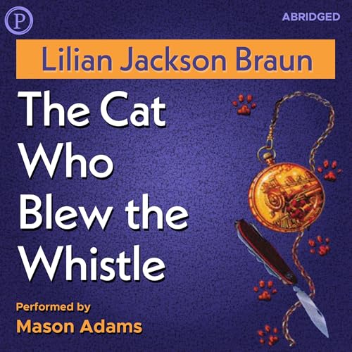 The Cat Who Blew the Whistle