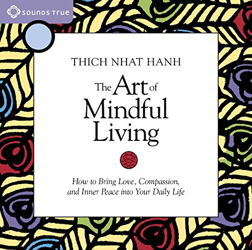 The Art of Mindful Living