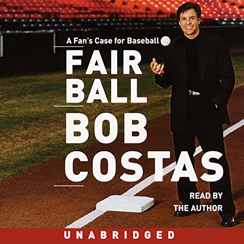 Fair Ball by Bob Costas