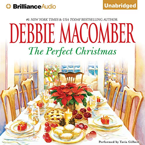 The Perfect Christmas by Debbie Macomber