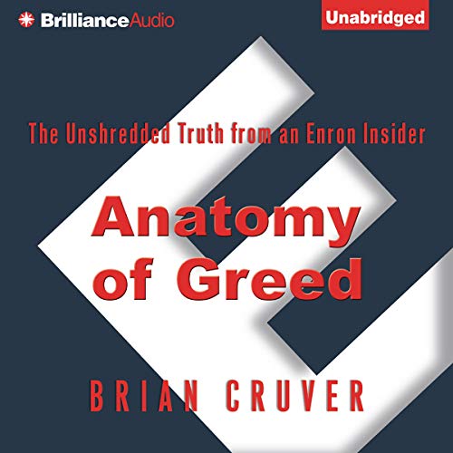Anatomy of Greed by Brian Cruver