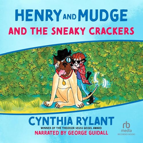 Henry and Mudge and the Sneaky Crackers