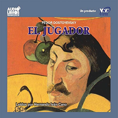 El Jugador [The Gambler]