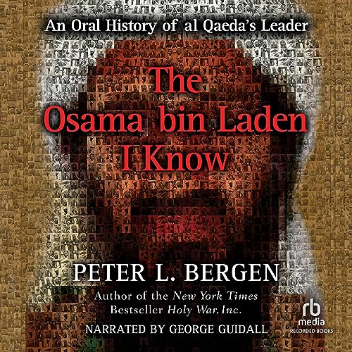 The Osama bin Laden I Know