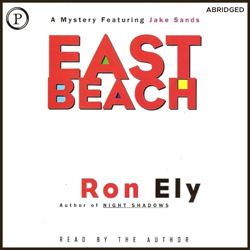 East Beach by Ron Ely