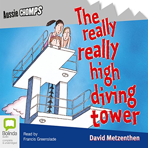 The Really Really High Diving Tower
